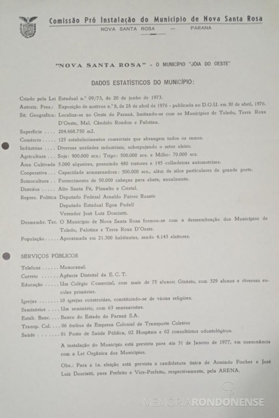 || Prospecto de informações do município de Nova Santa Rosa (PR), emancipado em junho de 1973.
Imagem: Acervo Câmara Municipal de Marechal Cândido Rondon - FOTO 10 -