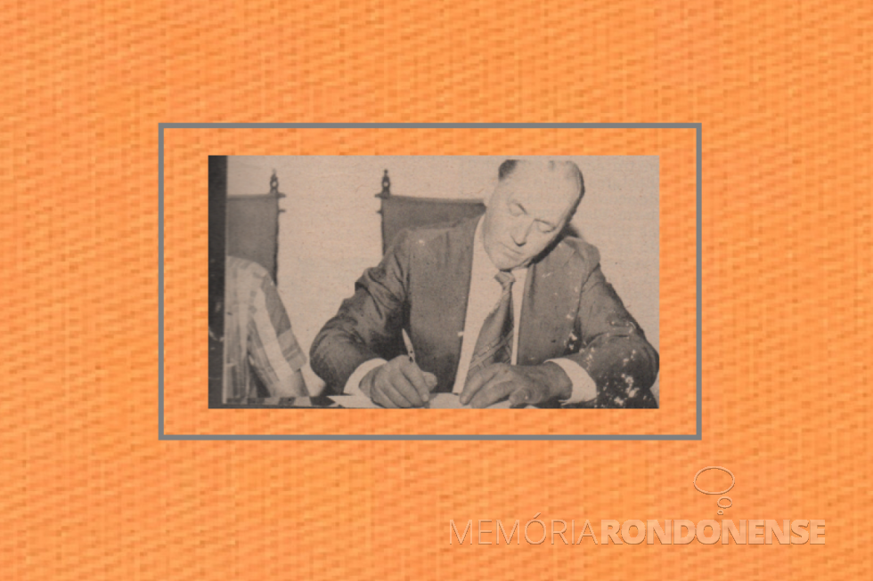 || Willy Krincke assinando o termo de posse como prefeito nomeado do município de Santa Helena (PR), em outubro de 1977.
Imagem: Acervo Projeto Memória Rondonense - FOTO 12 -