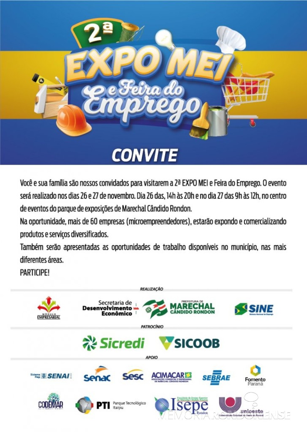 || Cartaz alusivo a 2ª EXPOMEI e Feira do Emprego de Marechal Cândido Rondon, em novembro de 2022.
Imagem: Acervo Projeto Memória Rondonense - FOTO 22 - 