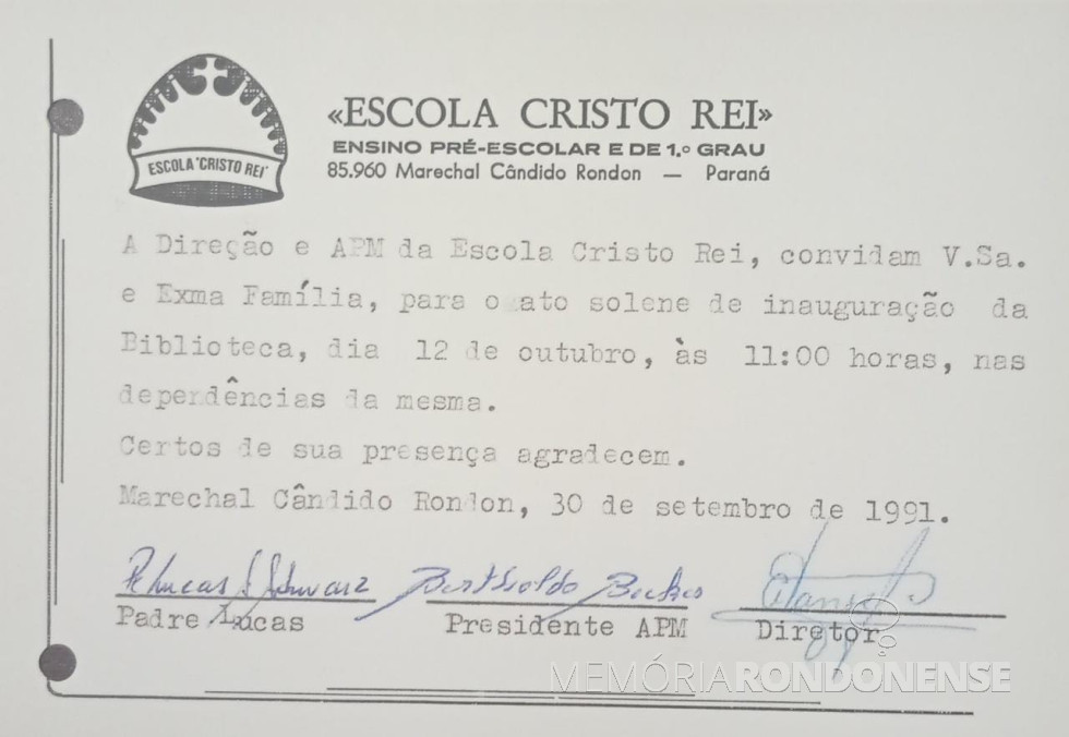 || Convite expedido pelo Colégio Cristo Rei para a inauguração da biblioteca, em outubro de 1991.
Imagem: Acervo Câmara Municipal de Marechal Cândido Rondon - FOTO 11 -
