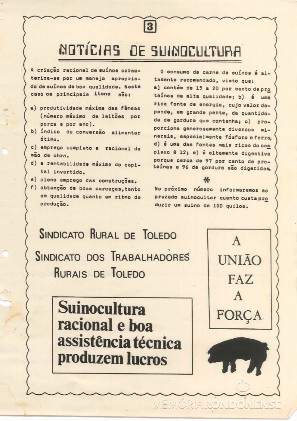 || Página final do informativo nº 1 dos Suinocultores do Oeste Paranaense .
Imagem: Acervo Projeto Memória Rondonense - FOTO 16 -