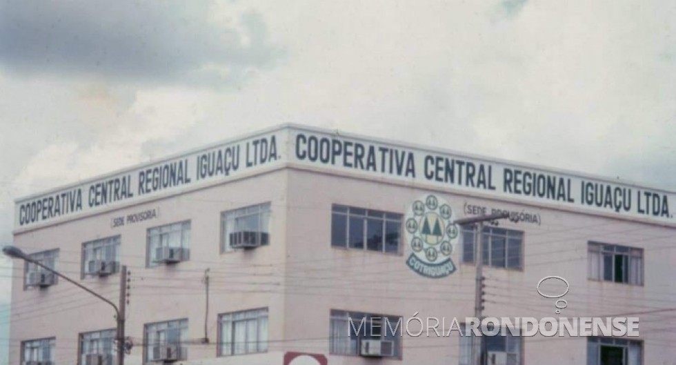 || Sede provisória da Cotriguaçu Cooperativa Central inaugurada em novembro de 1977. Imagem: Acervo Luiz Silveira - Crédito Pietro Tebaldi -- foto 11 --