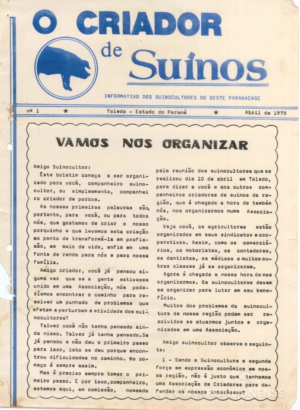 || Capa do informativo nº 1 dos Suinocultores do Oeste Paranaense, publicado em abril de 1975 - FOTO 14 -