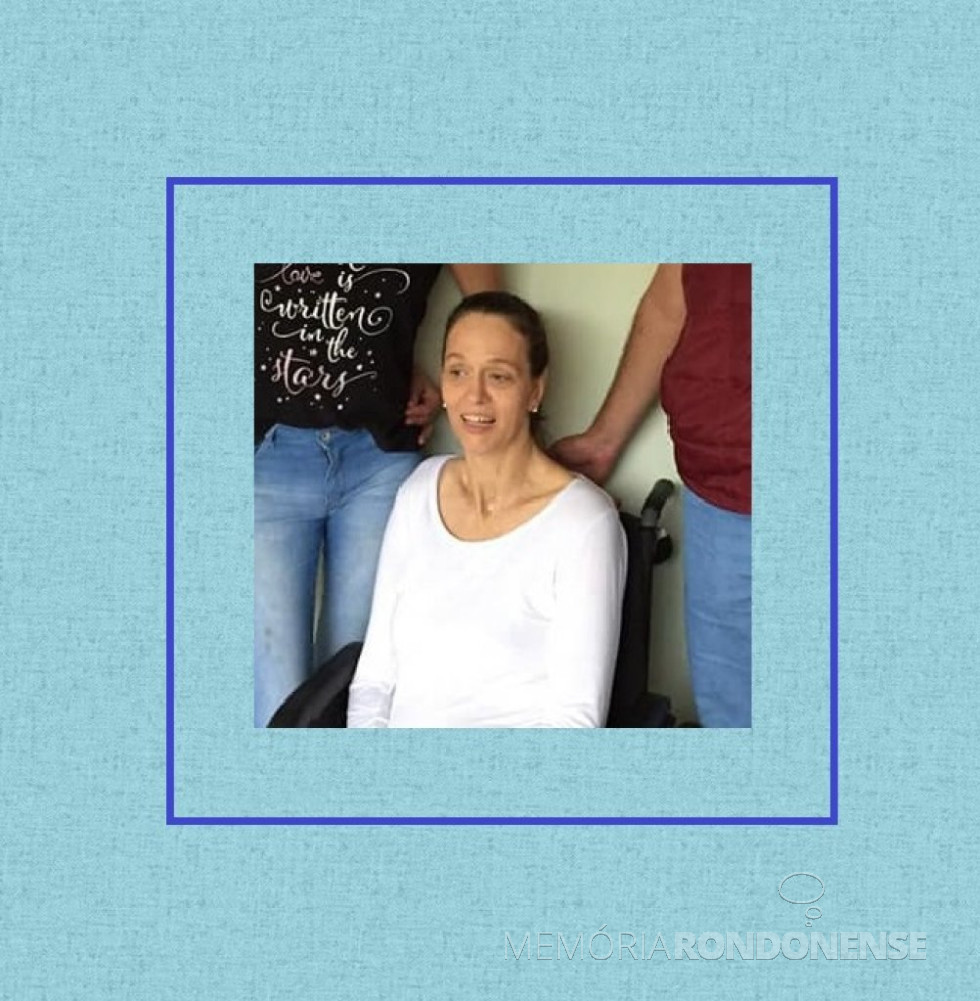 || Rondonense Sandra Cristina Beilner, falecida em dezembro de 2022.
Imagem: Acervo da família - FOTO 24 -