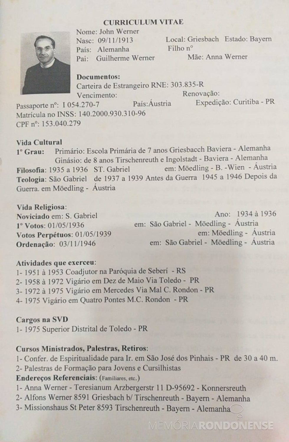 || Currículo vitae (parte) do padre João Werner.
Imagem: Acervo Provinciliado do Verbo Divino (Curitiba) - FOTO 15 - 
