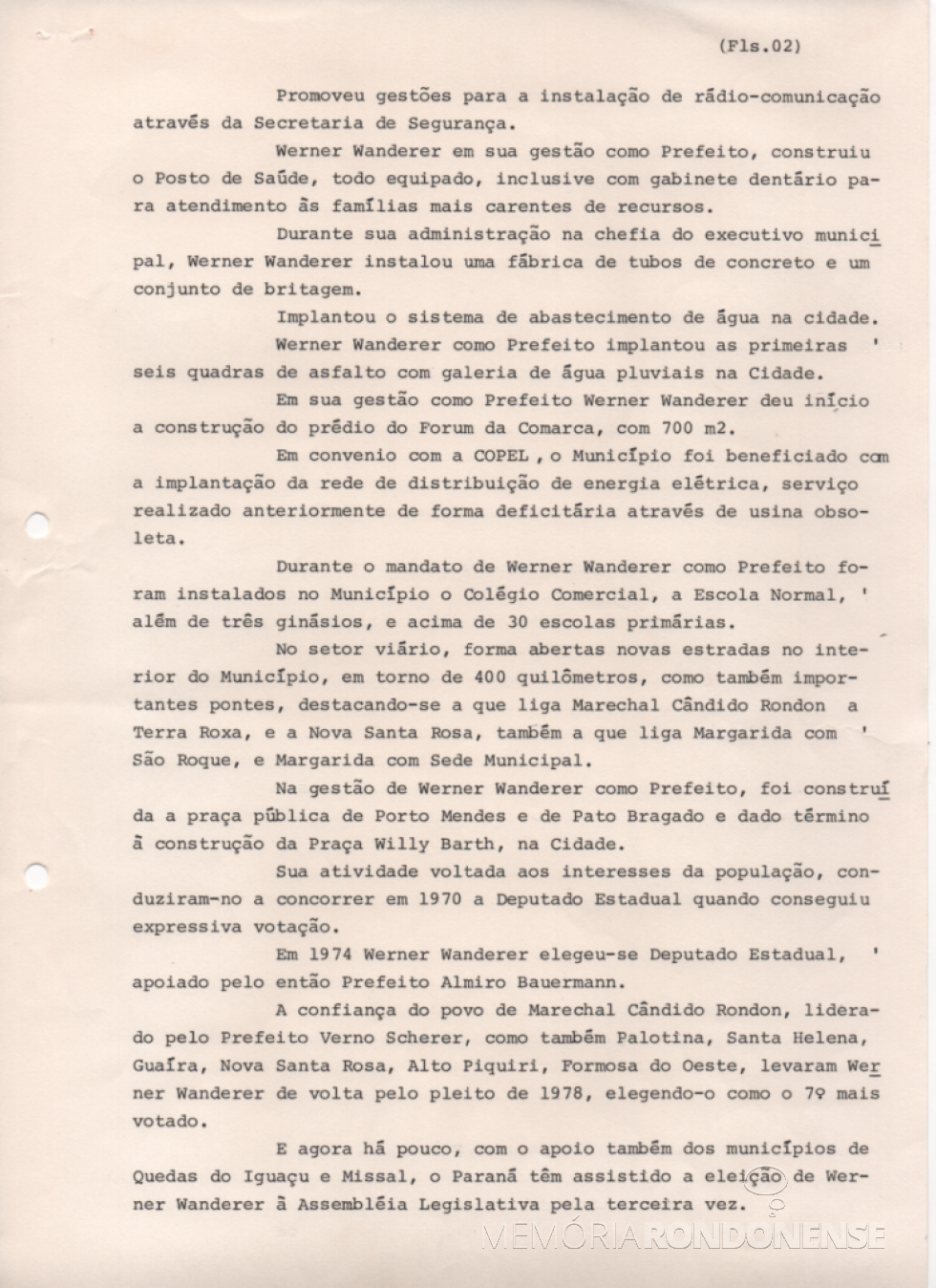 ||  Segunda página da biografia do deputado estadual Werner Wanderer, provavalemente elaborada na época de seu 2º mandato parlamentar na Assembleia Legislativa do Estado do Paraná (1983-1987).
Imagem: Acervo Projeto Memória Rondonense - FOTO 6 -