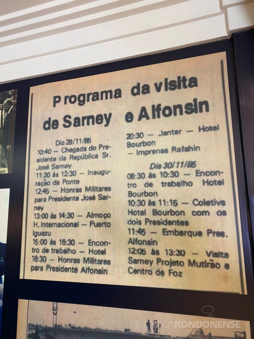 || Placa alusiva as visitas dos Presidentes do Brasil e Argentina à Foz do Iguaçu para a inauguração da Ponte da Fraternidade. 
Imagem: Acervo e crédito do rondonense Cristiano Marlon Viteck - FOTO 12 -