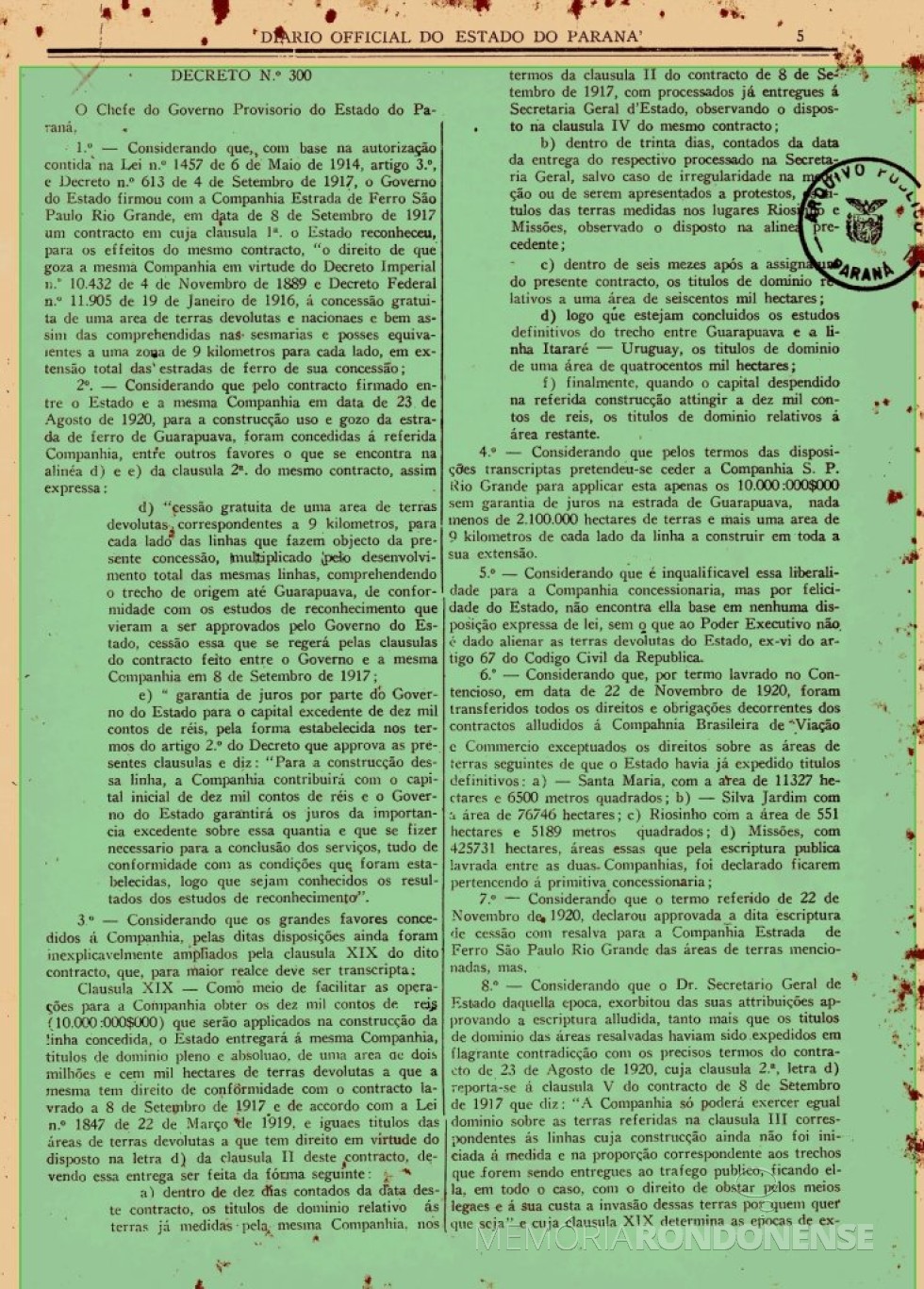 || Parte inicial do Decreto nº 300, de novembro de 1930, expedido pela Interventoria no Estado do Paraná.
Imagem: Acervo Arquivo Público do Paraná - FOTO 8 - 