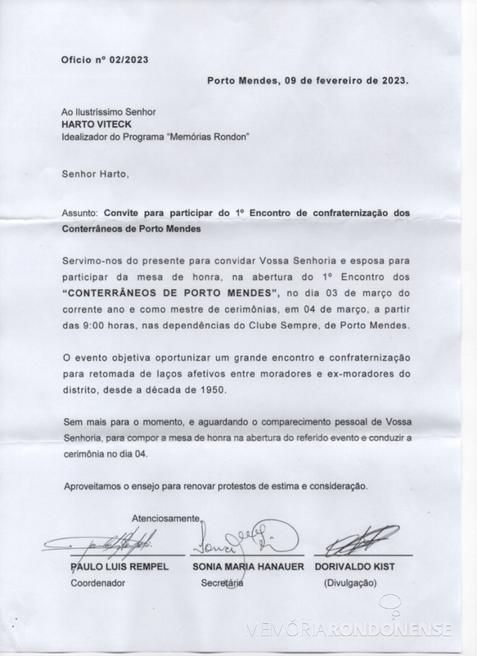 || Convite encaminhado ao coordenador do Projeto Memória Rondonense para participar do 1º Encontro dos Conterrâneos de Porto Mendes, em março de 2023.
Imagem: Acervo Projeto Memória Rondonense - FOTO 16 - 