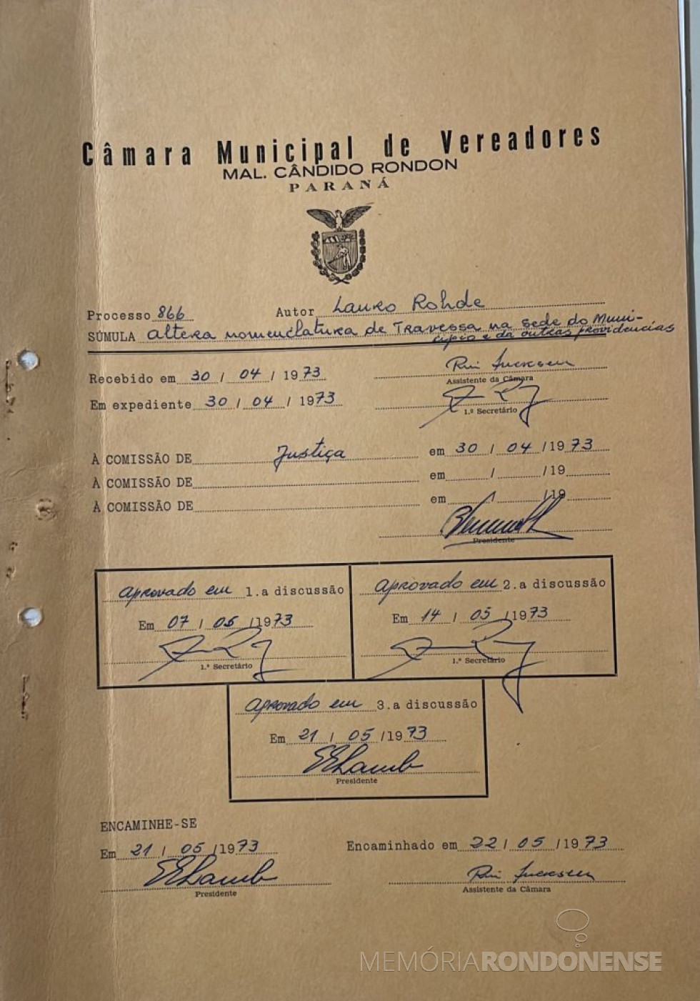 || Capa do processo ref. a tramitação do projeto de lei nº 5/73-CM na Câmara Municipal de Marechal Cândido Rondon.
Imagem: Acervo C^mara Municipal de Marechal Cândido Rondon - FOTO 15 -