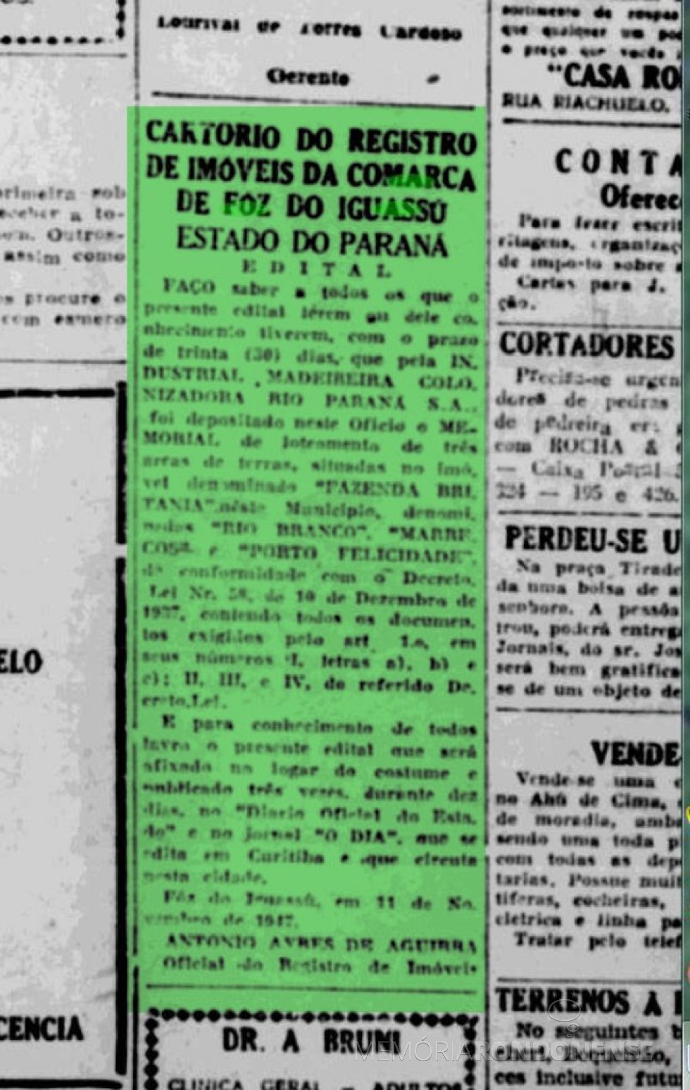 || Cópia da publicação do Edital do Registro de Imóveis de Foz do Iguaçu ref. depósito de Memorial da Industrial Madeireira e Colonizadora Rio Paraná, em novembro de 1947. 
Imagem: Acervo Biblioteca Nacional Digital - FOTO 12 - 