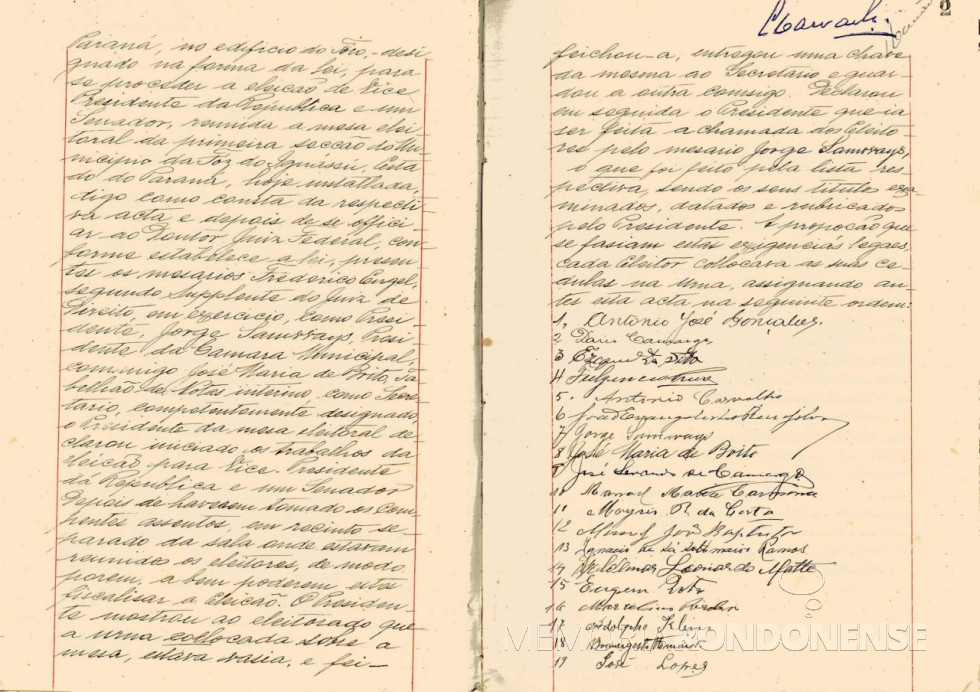 || Ata de apuração da eleição em Foz do Iguaçu, em 20 de agosto de 1922 .
Imagem,: Acervo Arquivo Público do Paraná - FOTO 10 -