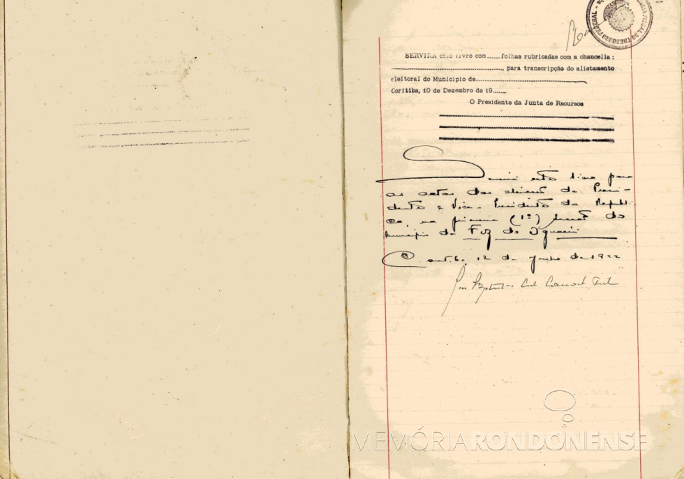 || Autenticação do alistamento eleitoral de Foz do Iguaçu, em junho de 1922.
Imagem: Acervo Arquivo Público do Paraná - FOTO 8
