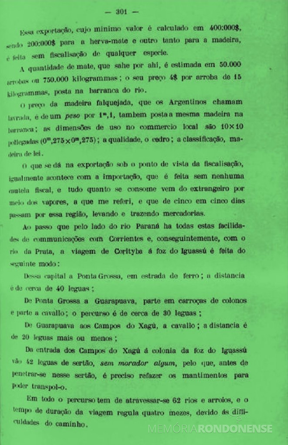 || Página 301 do Relatório do Ministério dos Negícios da Fazenda de 1903.
Imagem: Acervo Biblioteca Nacional Digital - FOTO 4 -