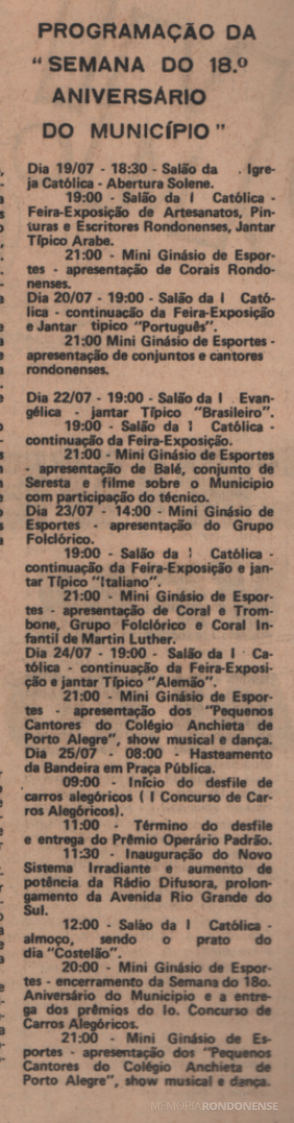 || Agenda programática de eventos do 18º aniversário de Marechal Cândido Rondon, em julho de 1978.
Imagem: Acervo Projeto Memória Rondonense/Família Ariovaldo Luiz Bier - extrato do jornal 