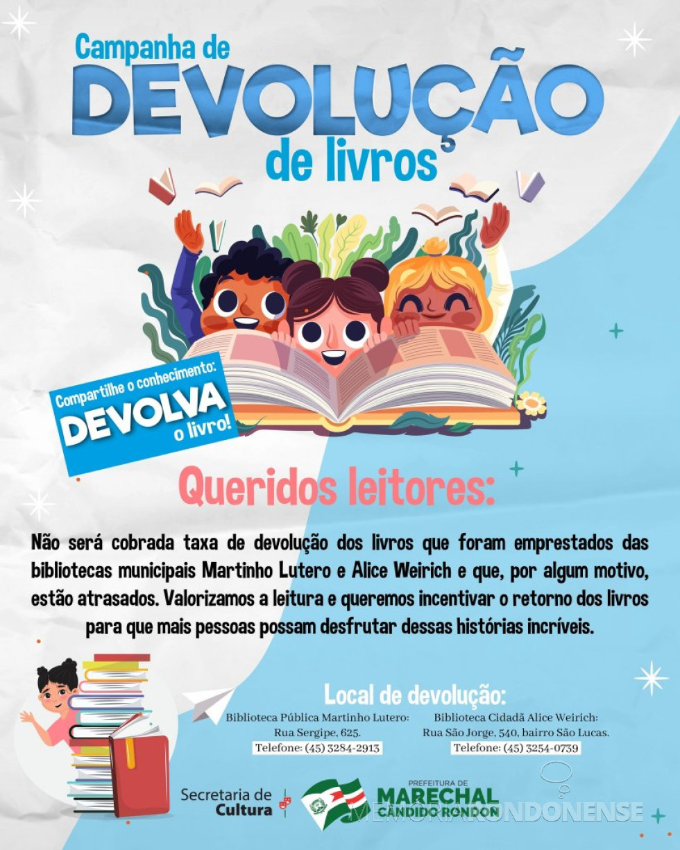 || Convocação dos leitores rondonenses relapsos na devolução dos livros tomados emprestados na Biblioteca Municipal Martinho Lutero, em setembro de 2023.
Imagem: Acervo Imprensa PM-MCR - FOTO 34 -