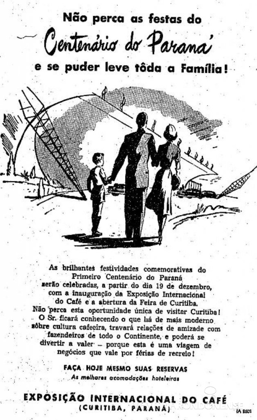 || Convite para a exposição internacional em Curitiba, em comemoração ao centenário do Paraná, em dezembro de 1953.
Imagem: Acervo Café com a Beth. blog - FOTO 21 - 