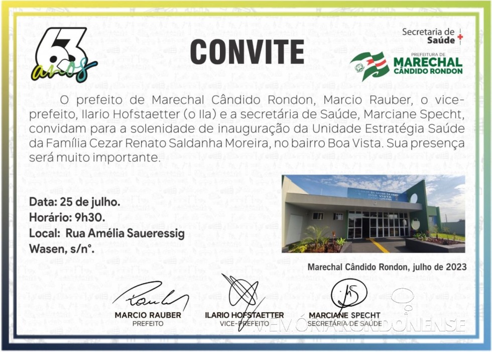 || Convite para inaguração da Unidade Estratégica de Saúde Cesar Renato Saldanha Moreira, em julho de 2023.
Imagem: Acervo Projeto Memória Rondonense - FOTO 46 - 