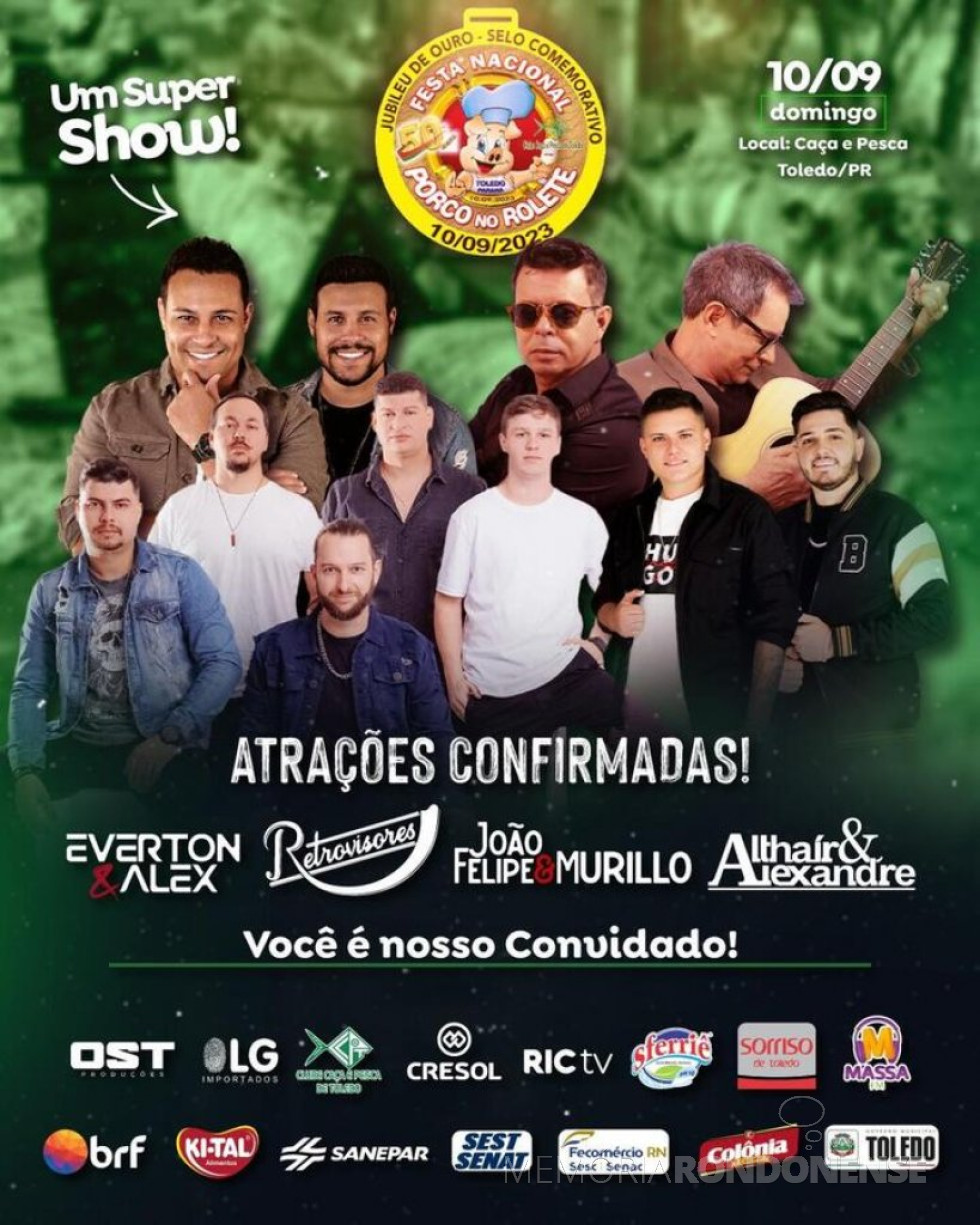|| Cartaz convite para a 50º Festa Nacional do Porco no Rolete, na cidade de Toledo, em setembro de 2023.
Imagem: Acervo Prefeitura Municipal de Toledo - FOTO 21 -
