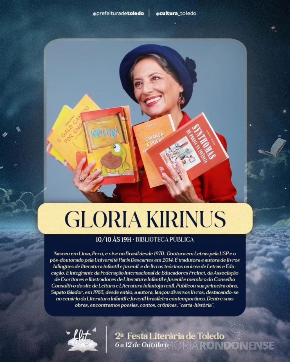 || Convite para a palestra da escritora Glória Kirinus na 2ª Festa Literária de Toledo, em outubro de 2023.
Imagem: Acervo da escritoria - FOTO 20 -