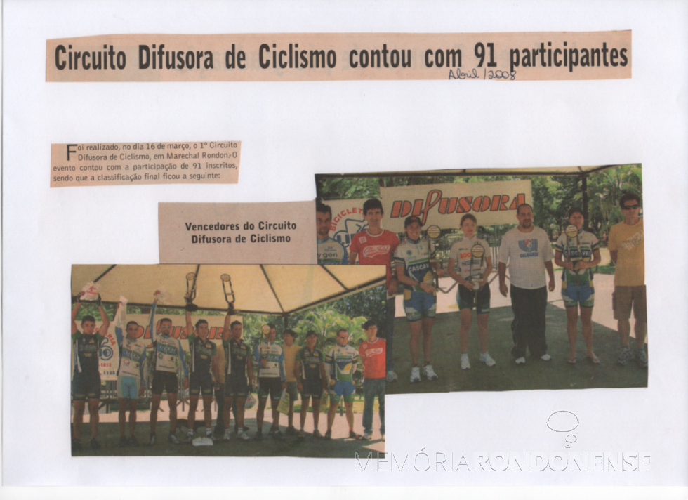 || Recortes jornalísticos sobre o 1º Circuito Difusora de Ciclismo, em março de 2008.
Imagem: Acervo Paul Lírio Berwig - FOTO 11 -