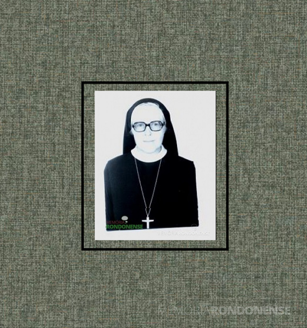 || Religiosa Christiane Barhorst, natural da Alemanha, assumiu a direção do então Educandário Sagrado Coração de Jesus, de Quatro Pontes, em 07 julho de 1961.
Imagem: Acervo da Congregação - FOTO 1 -
