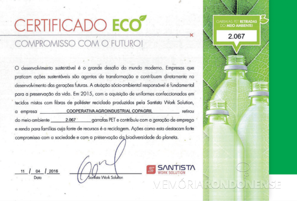 || Certificado Eco - Compromisso com o Futuro recebido pela Cooperativa Agroindustrial Copagril, em abril de 2016.
Imagem: Acervo Comunicação Copagril - FOTO 7 -