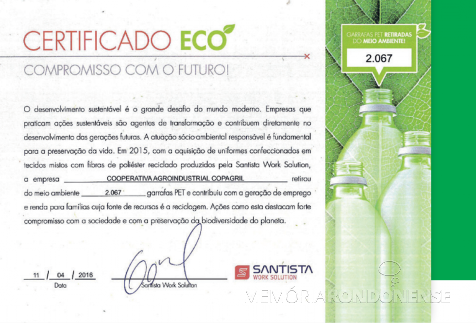 || Certificado Eco - Compromisso com o Futuro recebido pela Cooperativa Agroindustrial Copagril, em abril de 2016.
Imagem: Acervo Comunicação Copagril - FOTO 6 - 