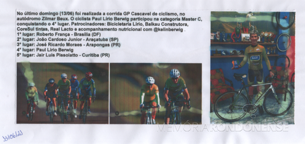 || Destaque sobre a participação do ciclistas rondonense Paul Lirio Berwig no GP Cascavel de Ciclismo, em junho de 2021.
Imagem: Acervo pessoal - FOTO 18 - 