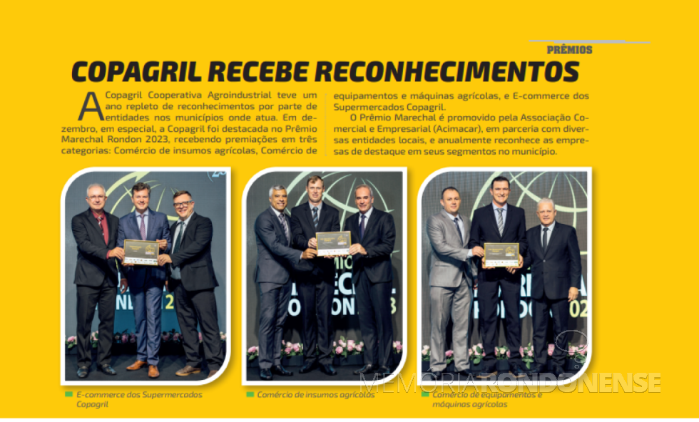 || Destaque das premiações recebidas pela Copagril no Prêmio Marechal 2023.
Imagem: Revista Copagril 130 - FOTO 27 - 