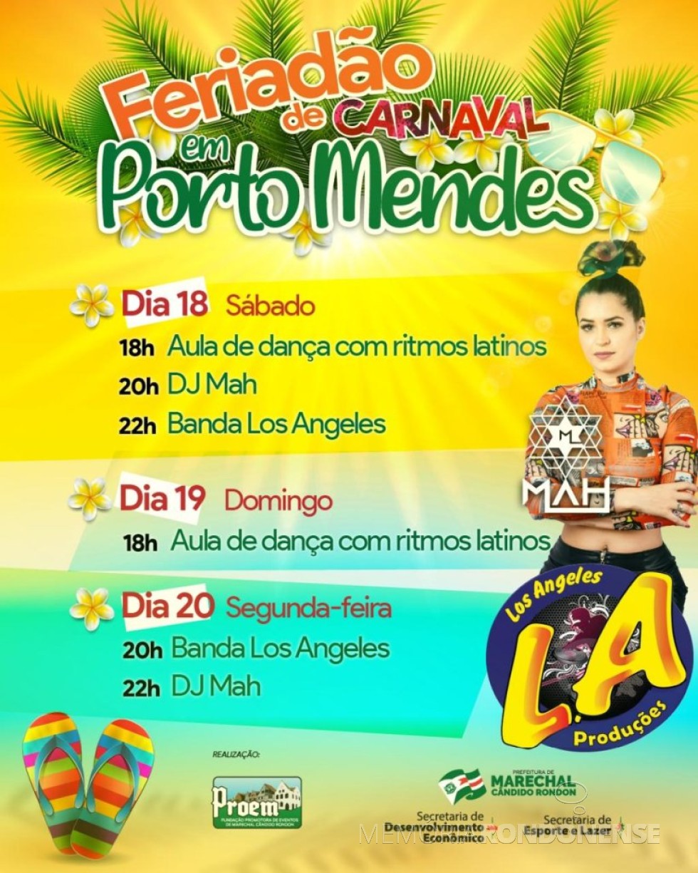 || Cartaz convite para os eventos carnavalescos no Parque da Lazer, em Porto Mendes, em fevereiro de 2023.
Imagem: Acervo Rádio Educadora Marechal - FOTO 12 - 