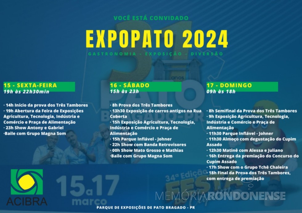 || Convite para a ExpoPato 2024, em março de 2024.
Imagem: Acervo ACIBRA - FOTO 34 - 