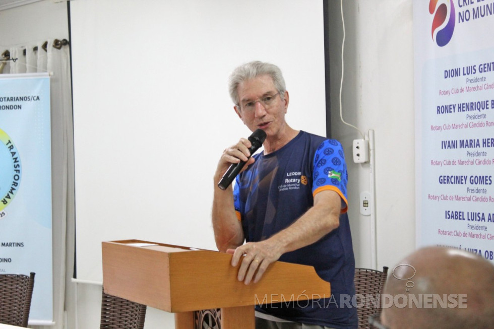 || Rotariano rondonense Leodir José Pasetti proferindo palestra no Rotary Clube Marechal Cândido Rondon 25 de Julho, em agosto de 2023.
Imagem: Acervo do Clube - FOTO 22 -