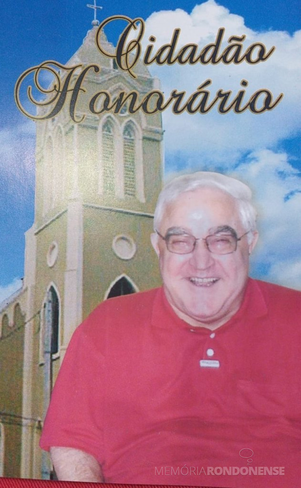 || Padre Germano Lauck que recebeu o titulo de Cidadão Honorário do Município de Foz do Iguaçu, em junho de 2006.
Imagem: Acervo Provincialado SVD, em Curitiba - FOTO 5 -