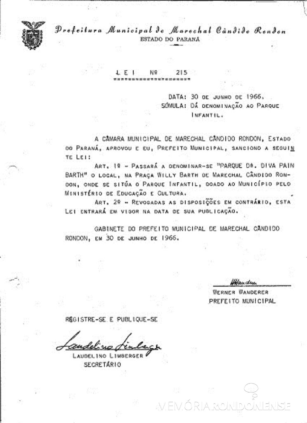 || Cópia da Lei Municipal que deu nome de
