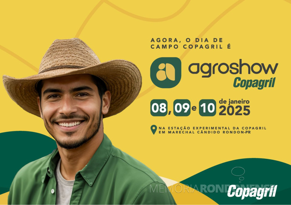 || Banner convite para o Agroshow Coapgril, em janeiro de 2025.
Imagem: Acervo Projeto Memória Rondonense - FOTO 21 -