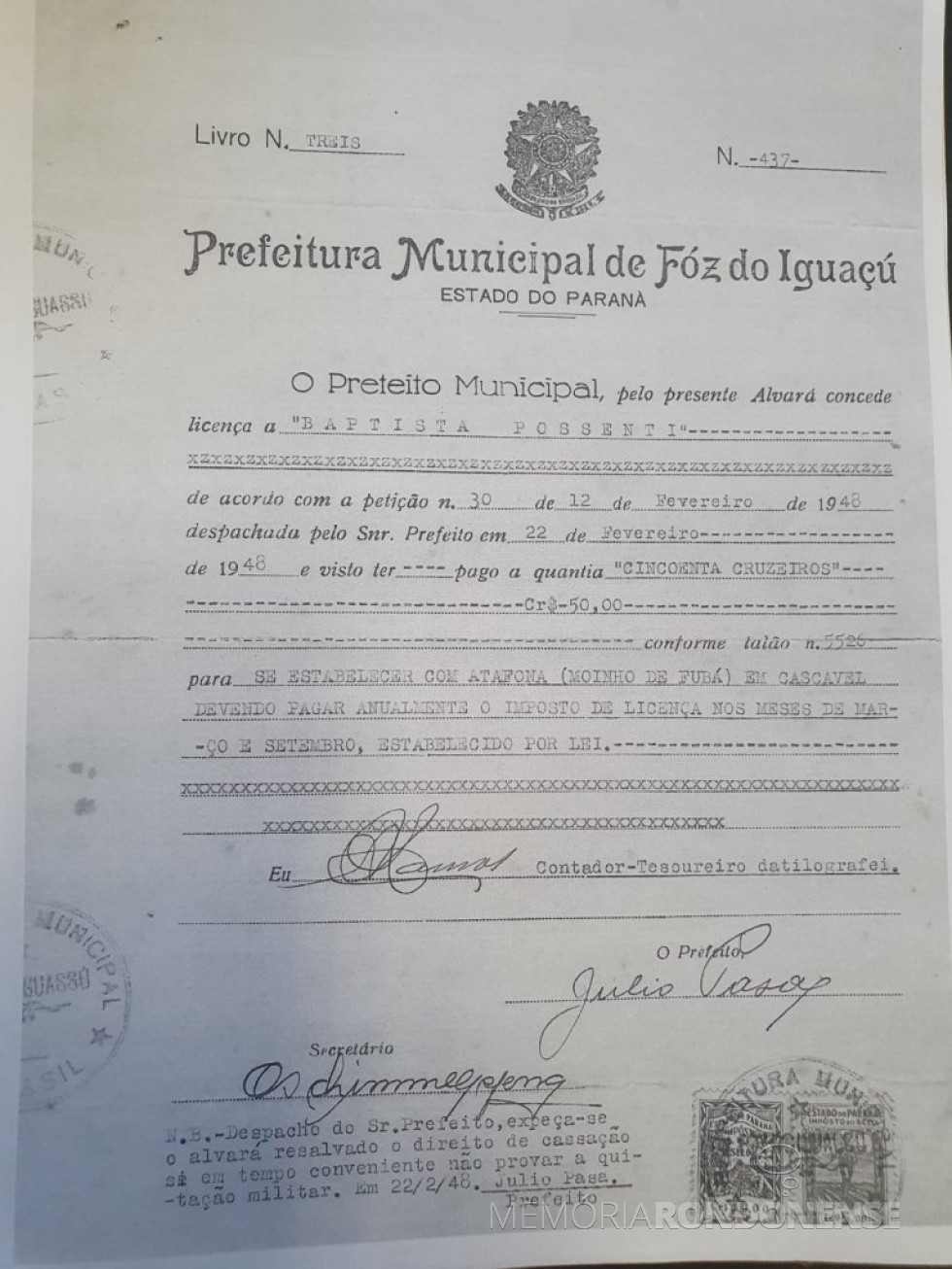 || Cópia do Alvará que concedeu a Baptista Possenti autorização para instalar um moinho em Cascavel (PR), em fevereiro de 1948.
Imagem: Acervo de João Pasa (Foz do Iguaçu) - FOTO 2 -