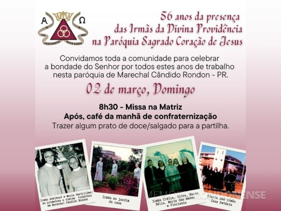 || Convite para a Missa de comemoração aos 56 anos da presença das Irmãs da Divina Providência, em março de 2025.
Imagem: Acervo Rede Social - FOTO 25 -