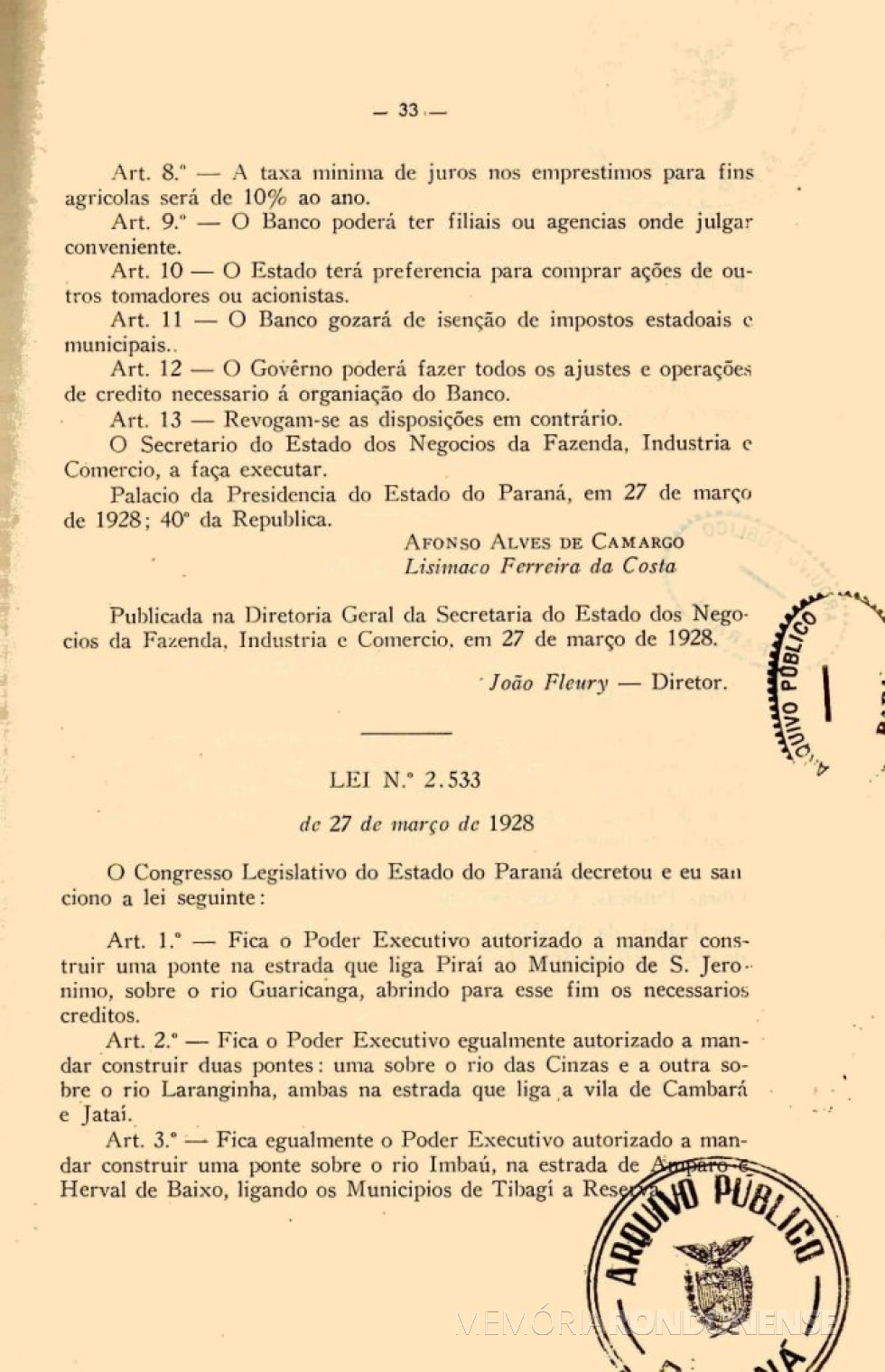 || Publicação da Lei nº 2.532 (página final) que criou o Banco do Estado do Paraná, em março de  1928.
Imagem: Acervo Arquivo Público do Paraná - FOTO 8 -