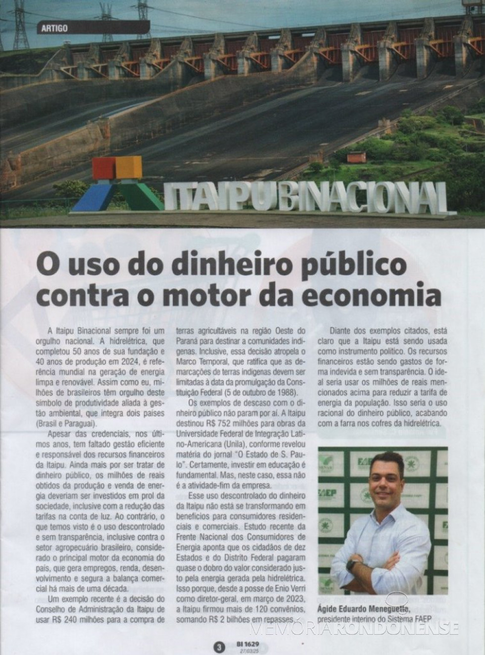 || Artigo de Ágide Eduardo Meneguette, publicado em março de 2025.
Imagem: Acervo Sistema Faep - FOTO 34 -