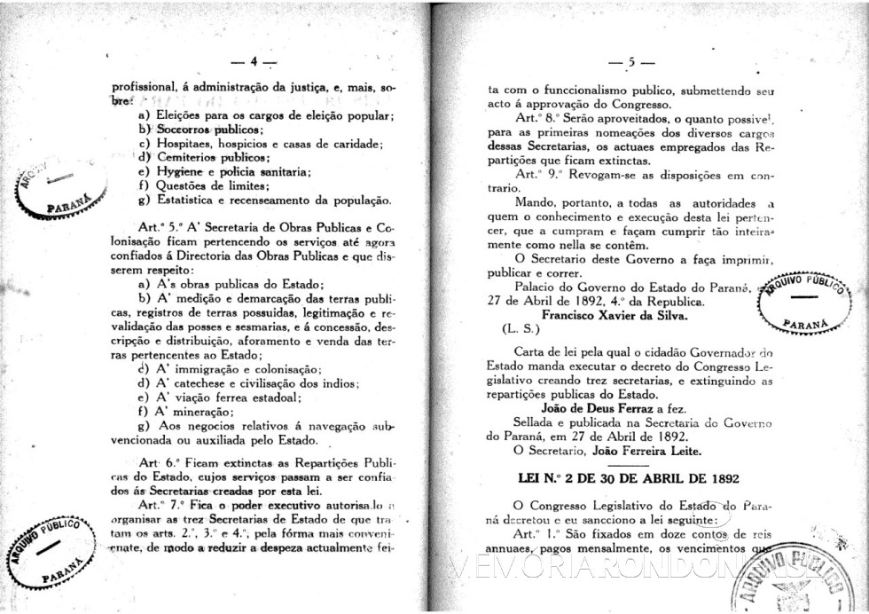 || Parte final da Lei nº 1 que três secretarias no Governo do Paraná, em abril de 1892.
Imagem: Acervo Arquivo Público do Paraná - FOTO 7 -