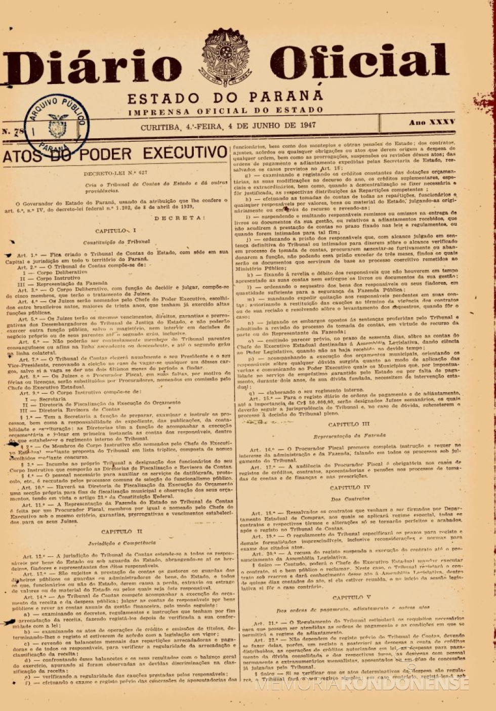 || 1ª página da publicação no Diário Oficial do Decreto-Lei nº 627 que o Tribunal de Contas do Paraná, em junho de 1947.
Imagem: Acervo da Biblioteca do Arquivo Público do Paraná - FOTO 4 -