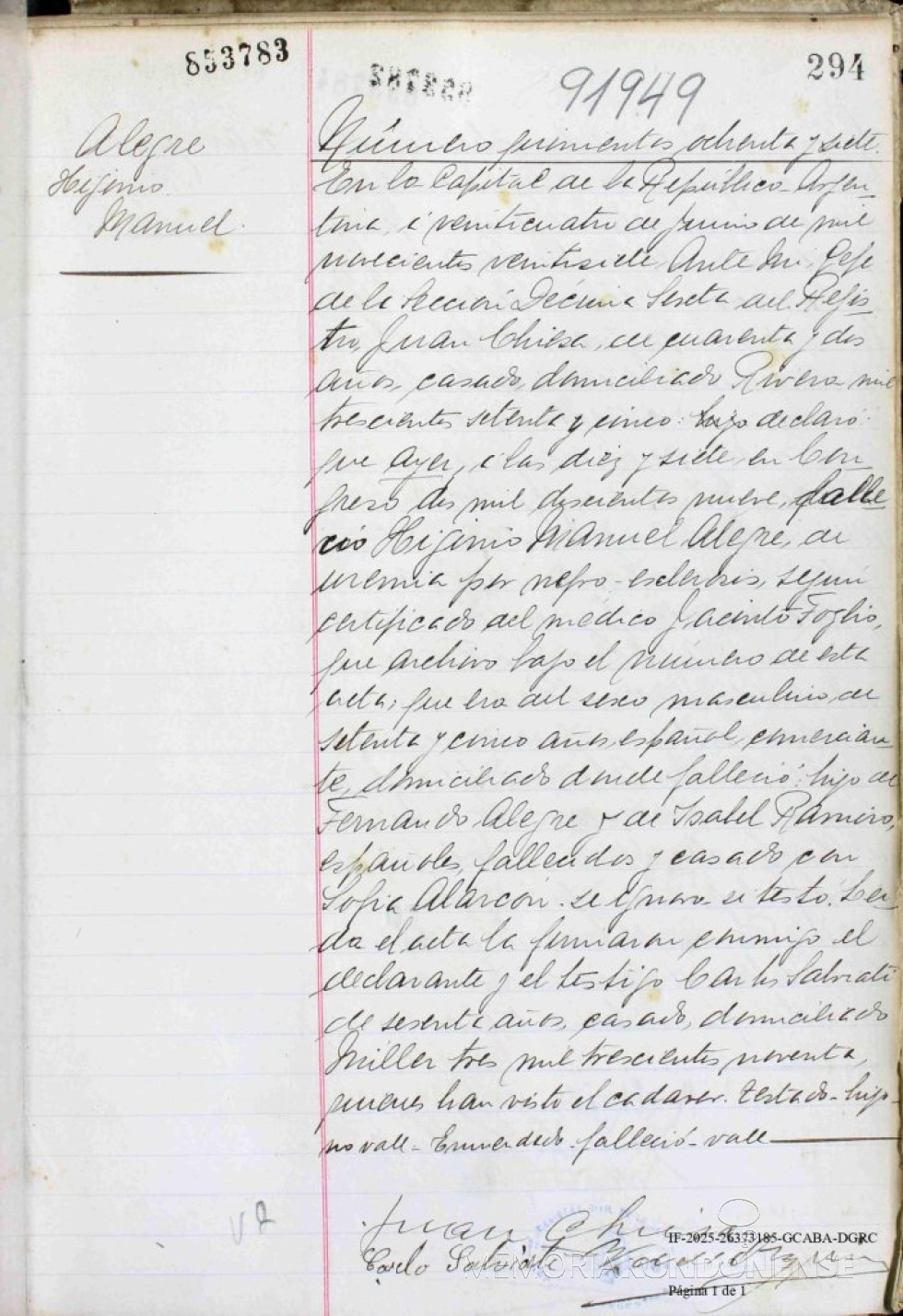 || Certidão de óbito de Higinio Manuel Alegre, em junho de 1927, na capital argentina.
Imagem: Acervo de   Valquíria Alarcon Machado Peyloubet - FOTO 3 -