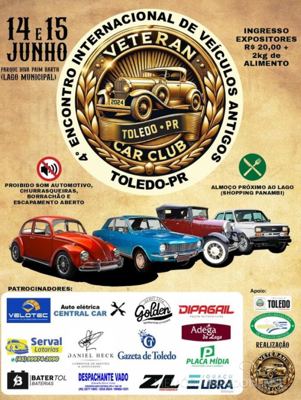 || Cartaz convite para o 4º Encontro Internacional de Veículos Antos, na cidade de Toledo.
Imagem: Acervo Prefeitura Municipal - FOTO 31 -