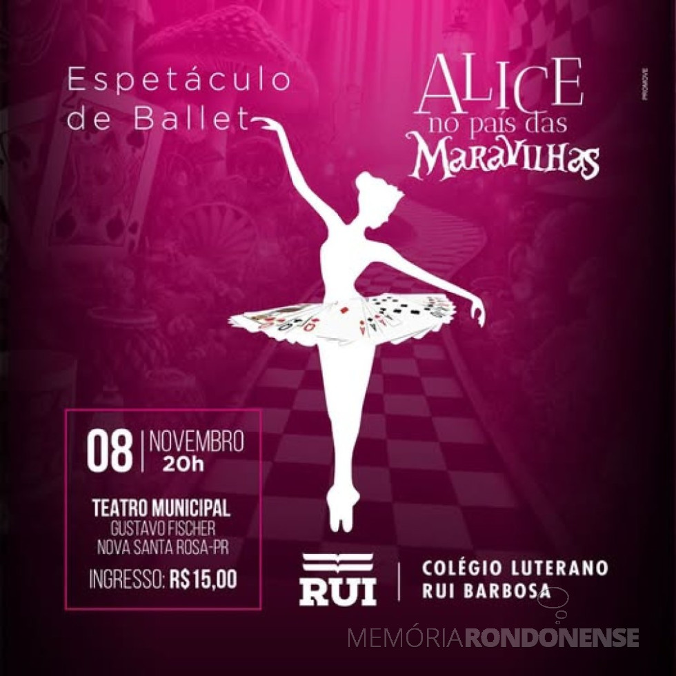 || Cartaz convite para o espetáculo de ballet em Nova Santa Rosa, novembro de 2024.
Imagem: Acervo do Colégio Luterano Rui Barbosa - FOTO 13 -