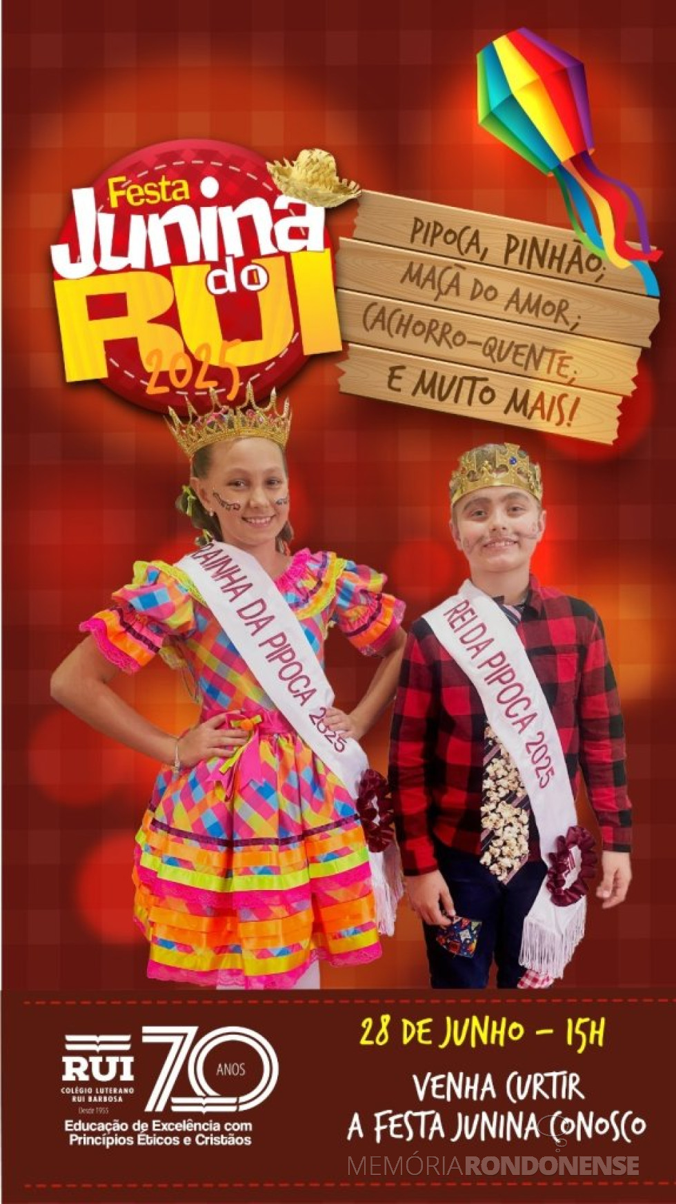|| Estudantes Cecília Lüdke Wohlemberg e Heitor Henrique Wulff Hoffmann, eleitos Rainha da Pipoca e Rei da Pipoca da Festa Junina 2025 do Colégio Luterano Rui Barbosa, em junho de 2025.
Imagem: Acervo do educandário - FOTO 26 -