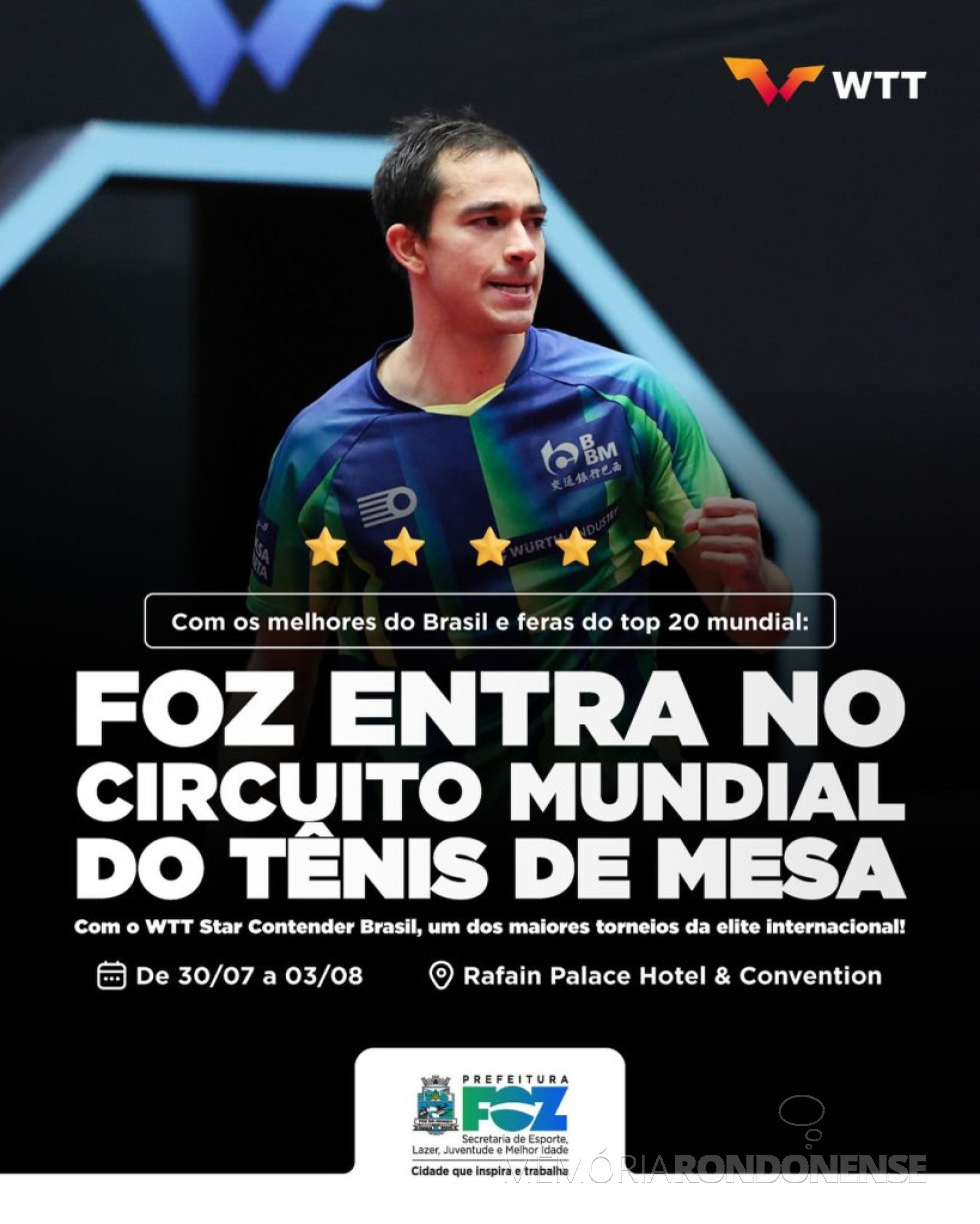 || Card do WTT Star Contender Brasil que começou na cidade de Foz do Iguaçu, em final de julho de 2025.
Imagem: Acervo Prefeitura Municipal de Foz do Iguaçu - FOTO 31 -