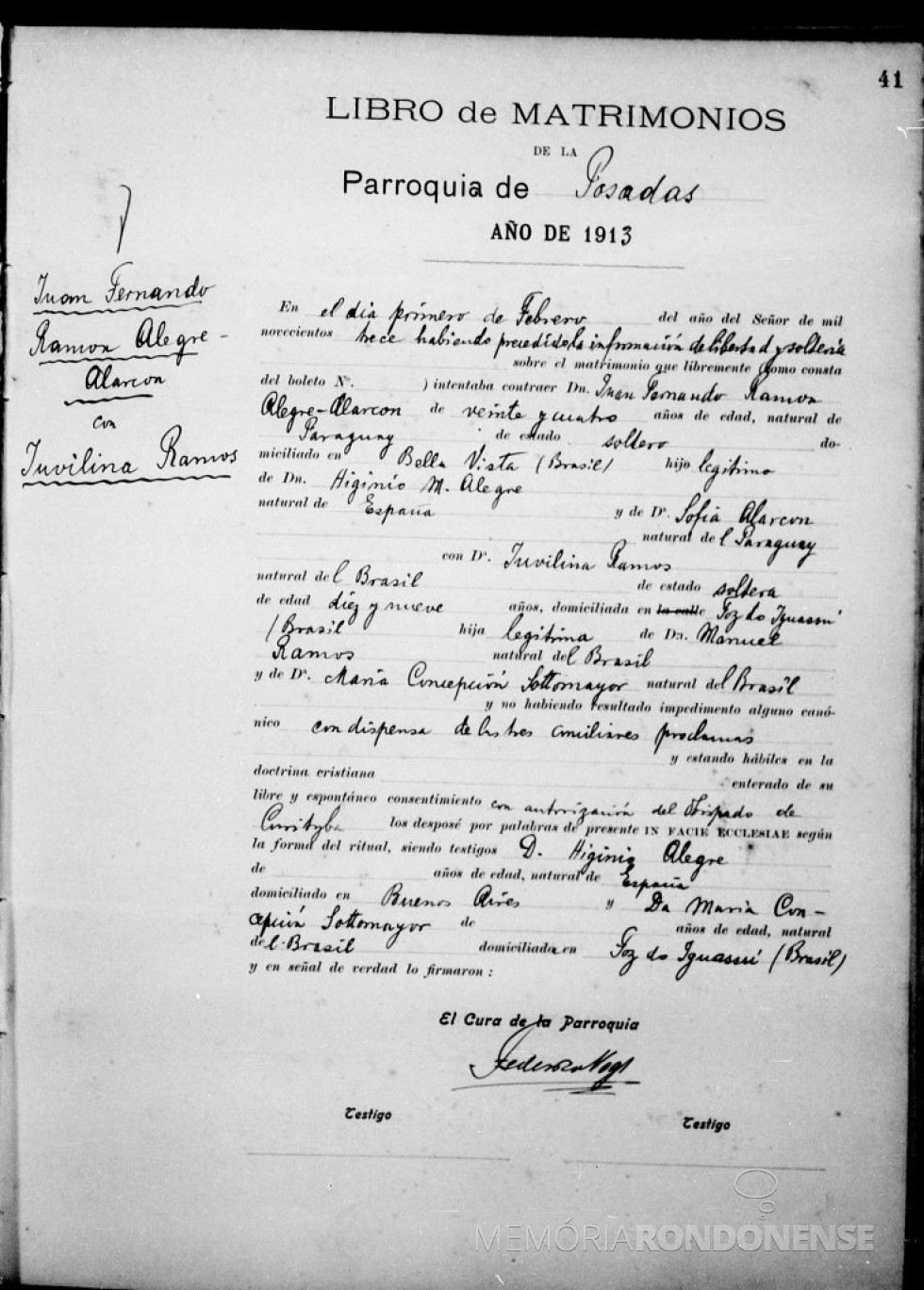 || Cópia da certidão de casamento de Juvenlina Sottomaior e Juan Fernando Ramón Alegre Alárcon, em fevereiro de 1915.
Imagem: Acervo de Valquíria Alarcon Machado Peyloubet (Laguna, SC). - FOTO 6 -
