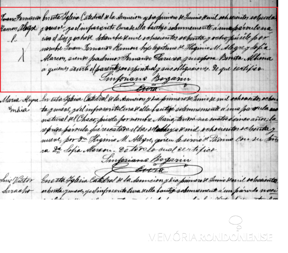 ||Certificação de batismo de Juan Fernando Ramón Alárcon, na Catedral de Assunção, Paraguai, em  junho de 1879.
Imagem: Acervo de Valquíria Alarcon Machado Peyloubet - FOTO  5 --