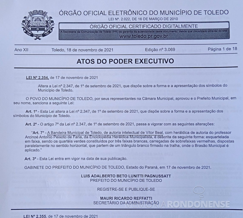 || Destaque da Lei nº 2.354 que confirma que autoria intelectual d Bandeira de Toledo, é Vitor Beal.
Imagem: Acervo Projeto Memória Rondonense - FOTO 17 -
